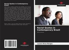 Обложка Racial Quotas in Contemporary Brazil