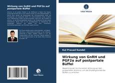 Copertina di Wirkung von GnRH und PGF2α auf postpartale Büffel