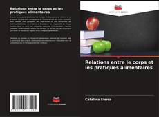 Buchcover von Relations entre le corps et les pratiques alimentaires