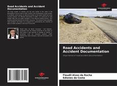Bookcover of Road Accidents and Accident Documentation