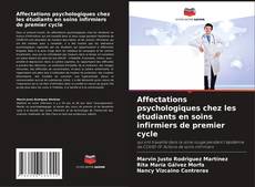 Affectations psychologiques chez les étudiants en soins infirmiers de premier cycle kitap kapağı
