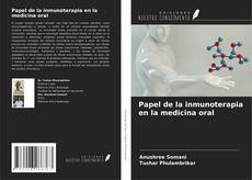 Buchcover von Papel de la inmunoterapia en la medicina oral