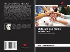 Portada del libro de Childcare and family interaction