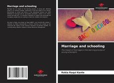Portada del libro de Marriage and schooling