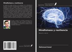 Обложка Mindfulness y resiliencia