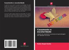 Casamento e escolaridade kitap kapağı