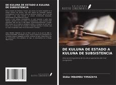 Обложка DE KULUNA DE ESTADO A KULUNA DE SUBSISTENCIA