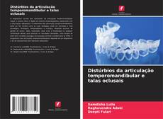 Capa do livro de Distúrbios da articulação temporomandibular e talas oclusais 