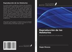 Borítókép a  Reproducción de los Holoturios - hoz