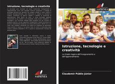 Portada del libro de Istruzione, tecnologie e creatività