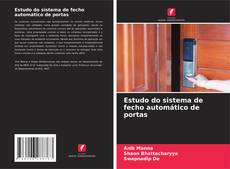 Capa do livro de Estudo do sistema de fecho automático de portas 
