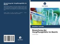 Portada del libro de Bewertung der Vergiftungsfälle im Bezirk