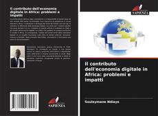 Borítókép a  Il contributo dell'economia digitale in Africa: problemi e impatti - hoz