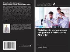 Capa do livro de Distribución de los grupos sanguíneos eritrocitarios ABO y RH 