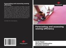 Обложка Forecasting and assessing sewing efficiency