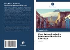 Capa do livro de Eine Reise durch die lateinamerikanische Literatur 