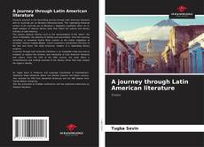 Обложка A journey through Latin American literature
