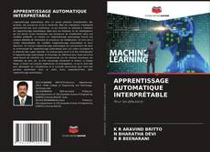 Portada del libro de APPRENTISSAGE AUTOMATIQUE INTERPRÉTABLE