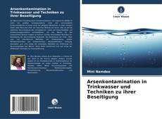 Capa do livro de Arsenkontamination in Trinkwasser und Techniken zu ihrer Beseitigung 