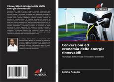 Buchcover von Conversioni ed economia delle energie rinnovabili
