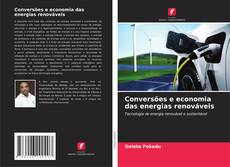 Conversões e economia das energias renováveis kitap kapağı