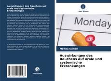 Auswirkungen des Rauchens auf orale und systemische Erkrankungen kitap kapağı