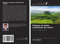 Capa do livro de Enfoque de doble coeficiente de cultivo 