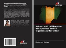 Buchcover von Valutazione dell'impatto della politica estera nigeriana (2007-2012)