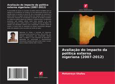 Portada del libro de Avaliação do impacto da política externa nigeriana (2007-2012)