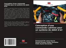 Bookcover of Conception d'une commande LabView pour un système de débit d'air