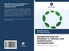 Portada del libro de Komplexierung von Rhoifolin in nativen und modifizierten Cyclodextrinen