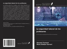 Copertina di La seguridad laboral de los profesores