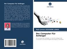 Capa do livro de Der Computer Für Anfänger 