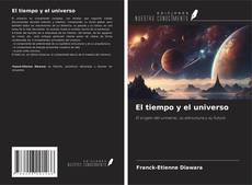 Bookcover of El tiempo y el universo