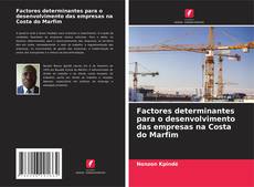 Buchcover von Factores determinantes para o desenvolvimento das empresas na Costa do Marfim