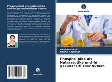 Capa do livro de Phospholipide als Nutrazeutika und ihr gesundheitlicher Nutzen 