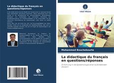 La didactique du français en questions/réponses kitap kapağı