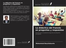 Capa do livro de La didáctica del francés en preguntas y respuestas 