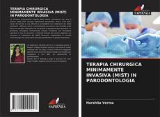 TERAPIA CHIRURGICA MINIMAMENTE INVASIVA (MIST) IN PARODONTOLOGIA kitap kapağı