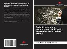 Capa do livro de Didactic resource accompanied in didactic strategies in secondary school 