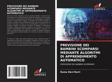 Buchcover von PREVISIONE DEI BAMBINI SCOMPARSI MEDIANTE ALGORITMI DI APPRENDIMENTO AUTOMATICO