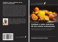 Buchcover von Calidad y valor nutritivo de los zumos artesanales