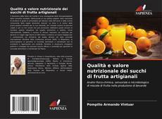 Portada del libro de Qualità e valore nutrizionale dei succhi di frutta artigianali