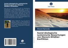 Copertina di Sozial-ökologische systemische Bewertungen von Mensch-Wildtier-Konflikten