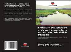 Buchcover von Évaluation des conditions socio-environnementales sur les rives de la rivière Pirapama