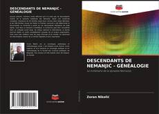 Bookcover of DESCENDANTS DE NEMANJIĆ - GÉNÉALOGIE