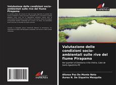 Copertina di Valutazione delle condizioni socio-ambientali sulle rive del fiume Pirapama