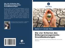 Capa do livro de Die vier Kriterien des Bildungsmanagements: Grundbedeutungen 