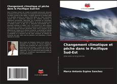 Capa do livro de Changement climatique et pêche dans le Pacifique Sud-Est 