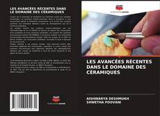Buchcover von LES AVANCÉES RÉCENTES DANS LE DOMAINE DES CÉRAMIQUES